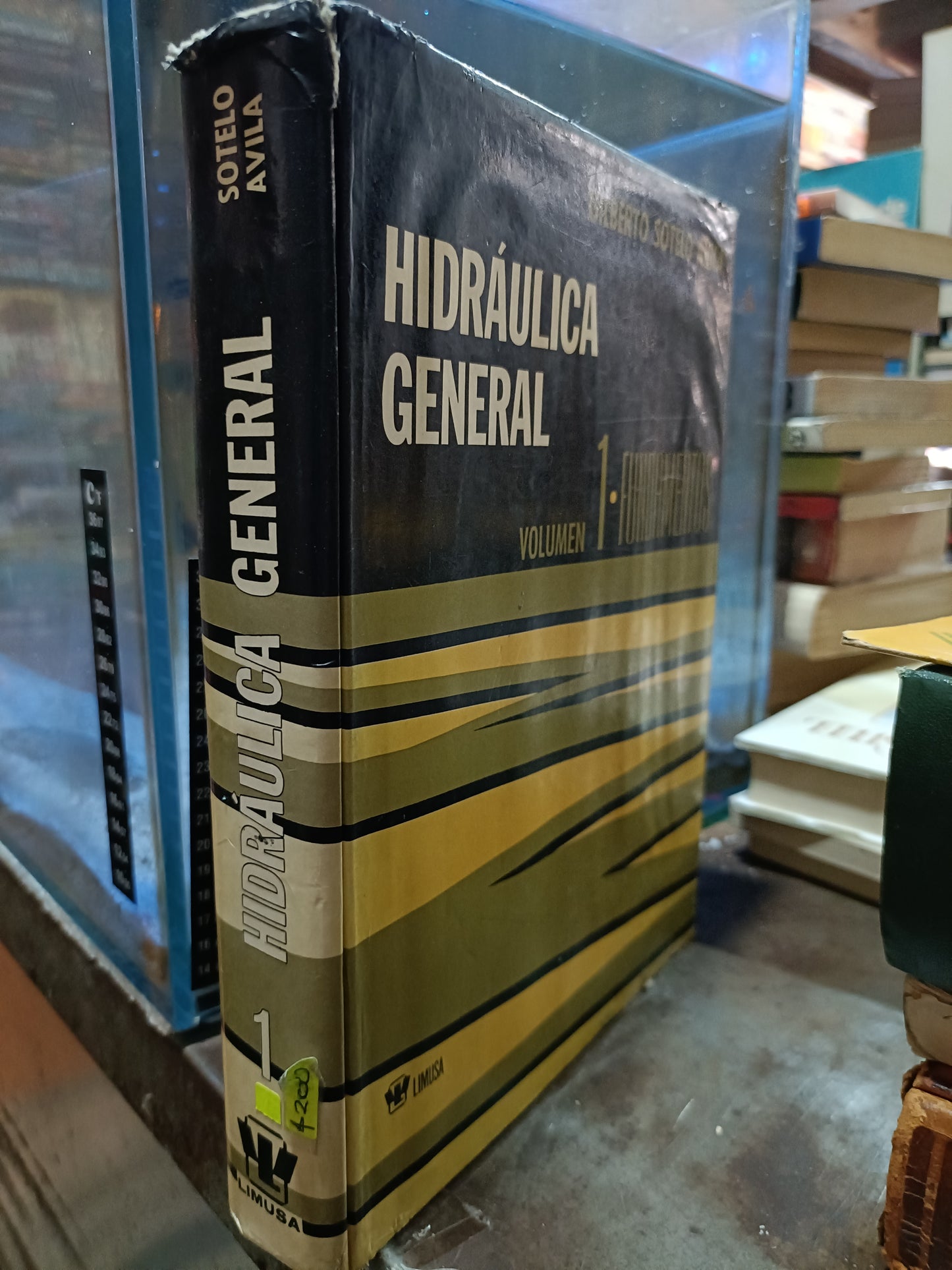 HIDRAULICA GENERAL VOL 1 FUNDAMENTOS POR GILBERTO SOTELO AVILA USADO MATEMATICAS ALDAMA