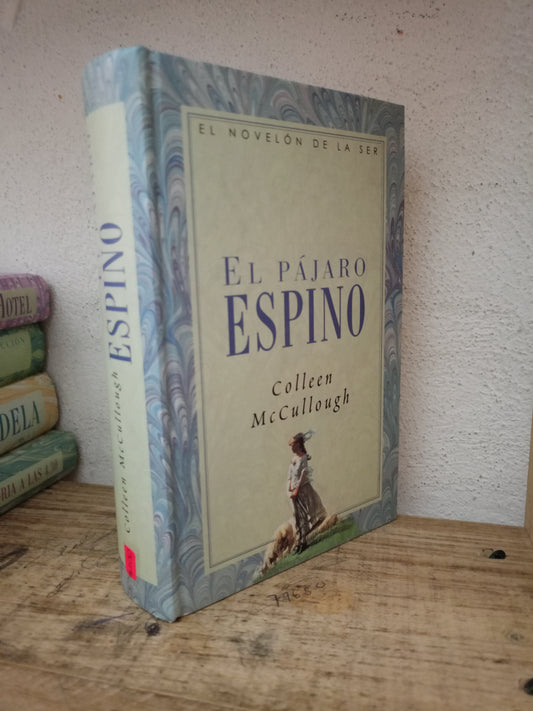 EL PAJARO ESPINO COLLEN MCCULLOUGH USADO NOVELA LITERARIO 305