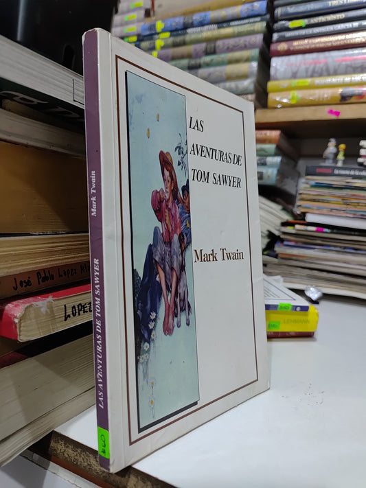 LAS AVENTURAS DE TOM SAWYER POR MARK TWAIN USADO NOVELAS JUAREZ