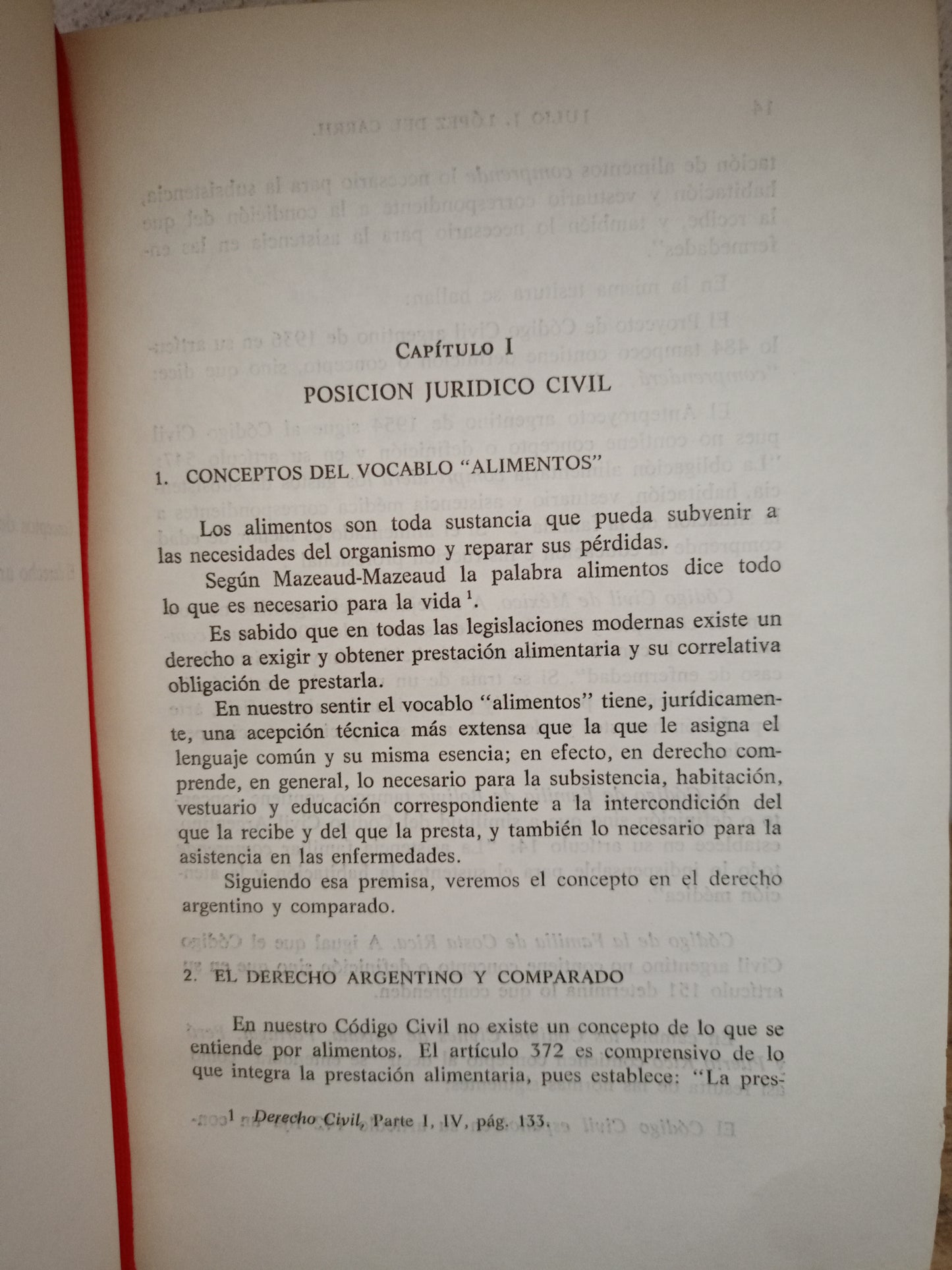 DERECHO Y OBLIGACIÓN ALIMENTARIA POR JULIO J. LÓPEZ DEL CARRIL USADO DERECHO LITERARIO 305