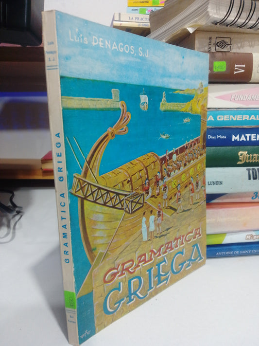 GRAMATICA GRIEGA POR LUIS PENAGOS USADO EDUCACION JUAREZ