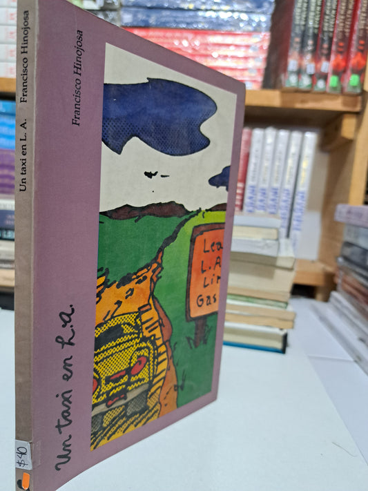 UN TAXI EN L.A FRANCISCO HINOJOSA USADO NOVELA JUÁREZ