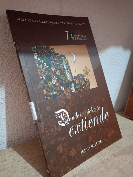 DONDE LA NIEBLA DE EXTIENDE POR BERTHA BALESTRA USADO NOVELA LITERARIO 305