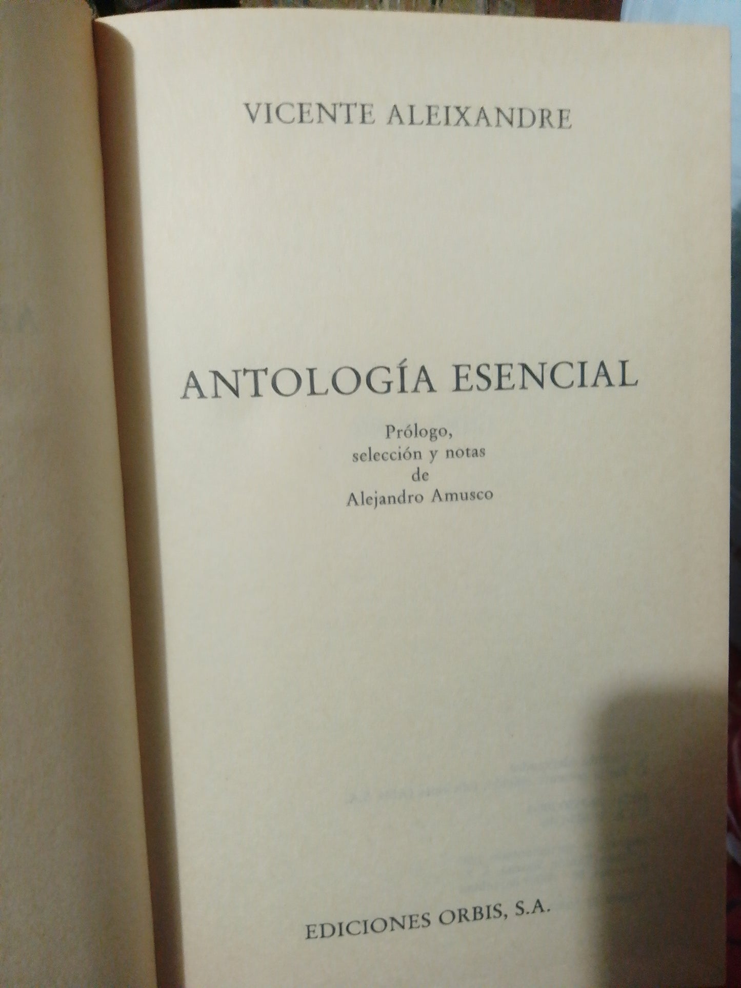 ANTOLOGIA ESENCIAL #29 POR VICENTE ALEIXANDRE USADO NOVELA JUÁREZ
