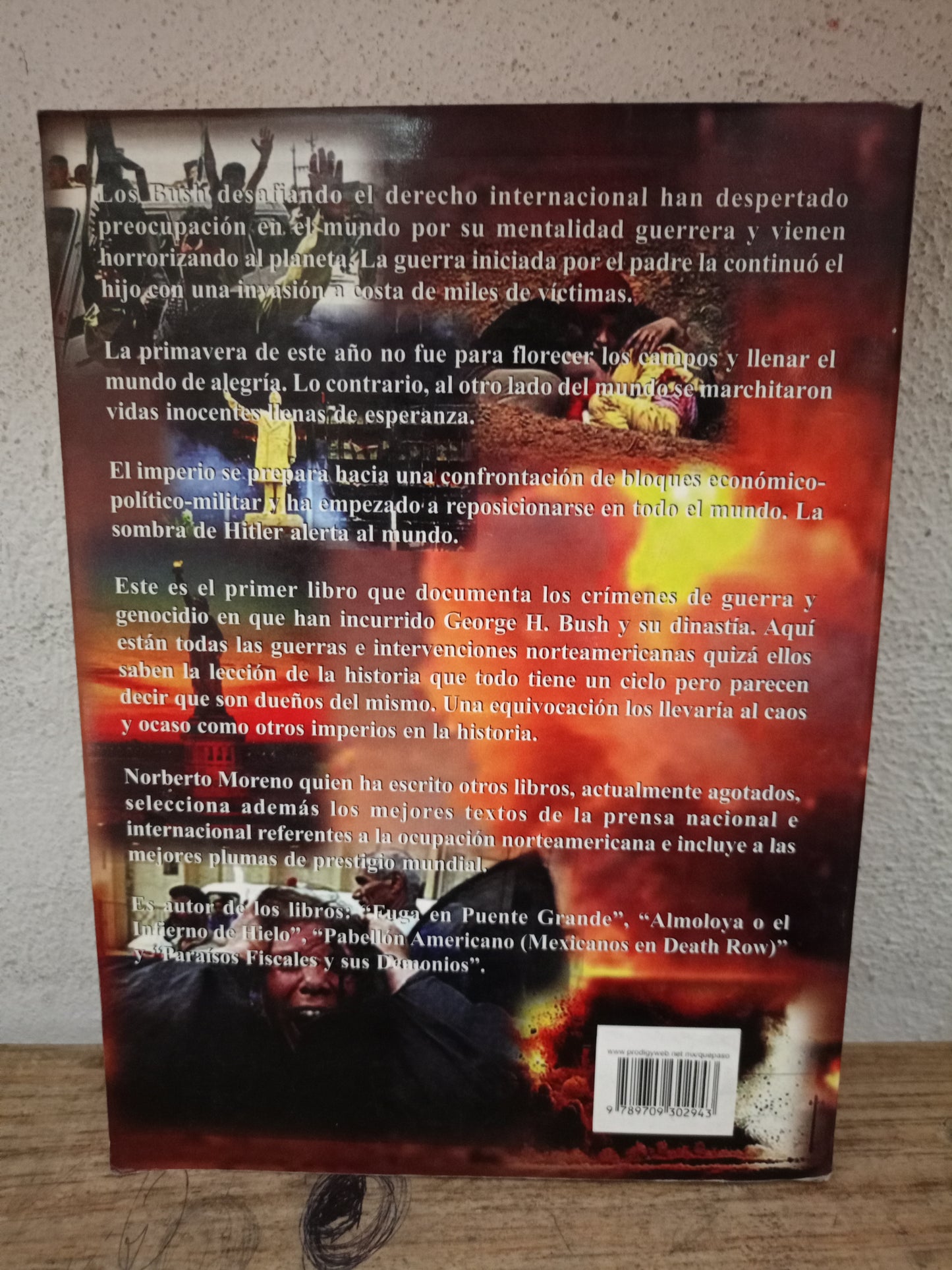 LOS BUSH CRÍMENES DE GUERRA POR NORBERTO MORENO USADO HISTORIA LITERARIO 305