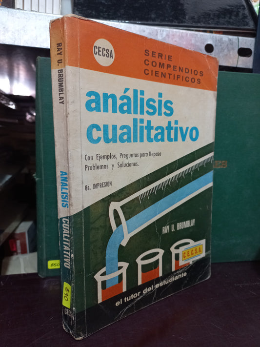ANÁLISIS CUALITATIVO POR RAY U. BRUMBLAY USADO QUÍMICA LITERARIO 305