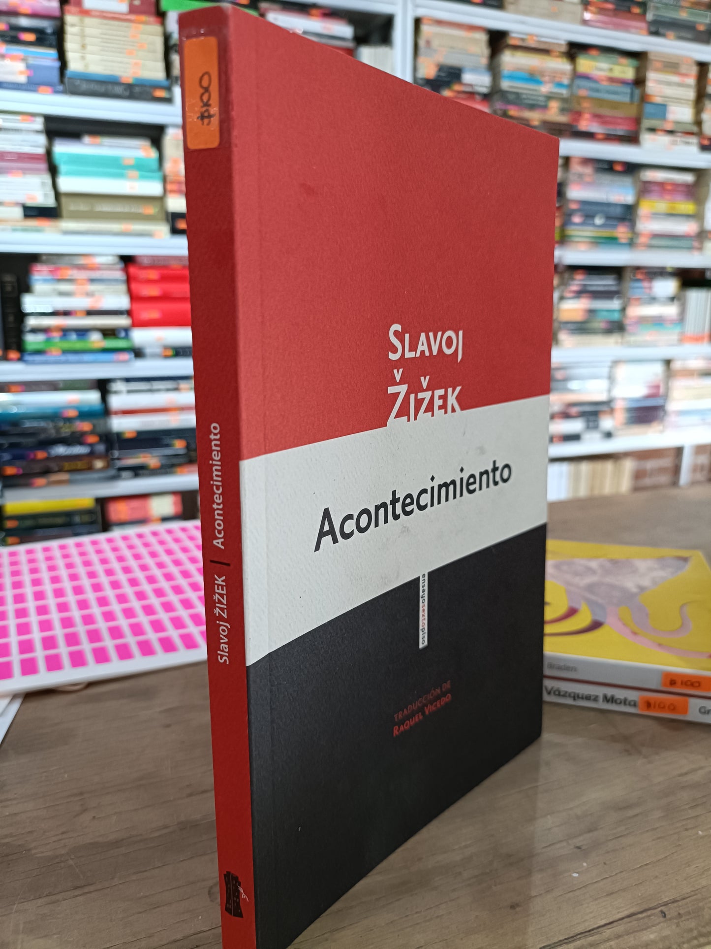 ACONTECIMIENTO POR SLAVOJ ZIZEK USADO NOVELA JUAREZ 515