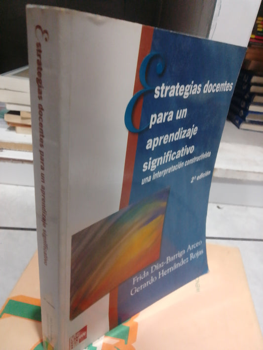 ESTRATEGIAS DOCENTES PARA UN APRENDIZAJE SIGNIFICATIVO POR FRIDA DIAZ USADO EDUCACION JUAREZ
