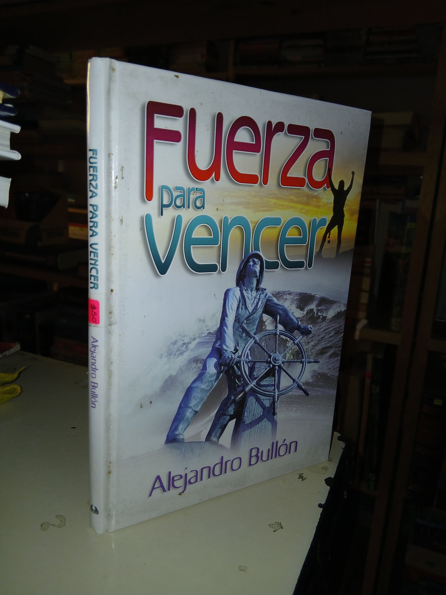 FUERZA PARA VENCER POR ALEJANDRO BULLÓN USADO SUPERACIÓN PERSONAL LITERARIO 207