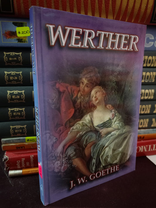 WERTHER POR J.W. GOETHE USADO NOVELA LITERARIO 305