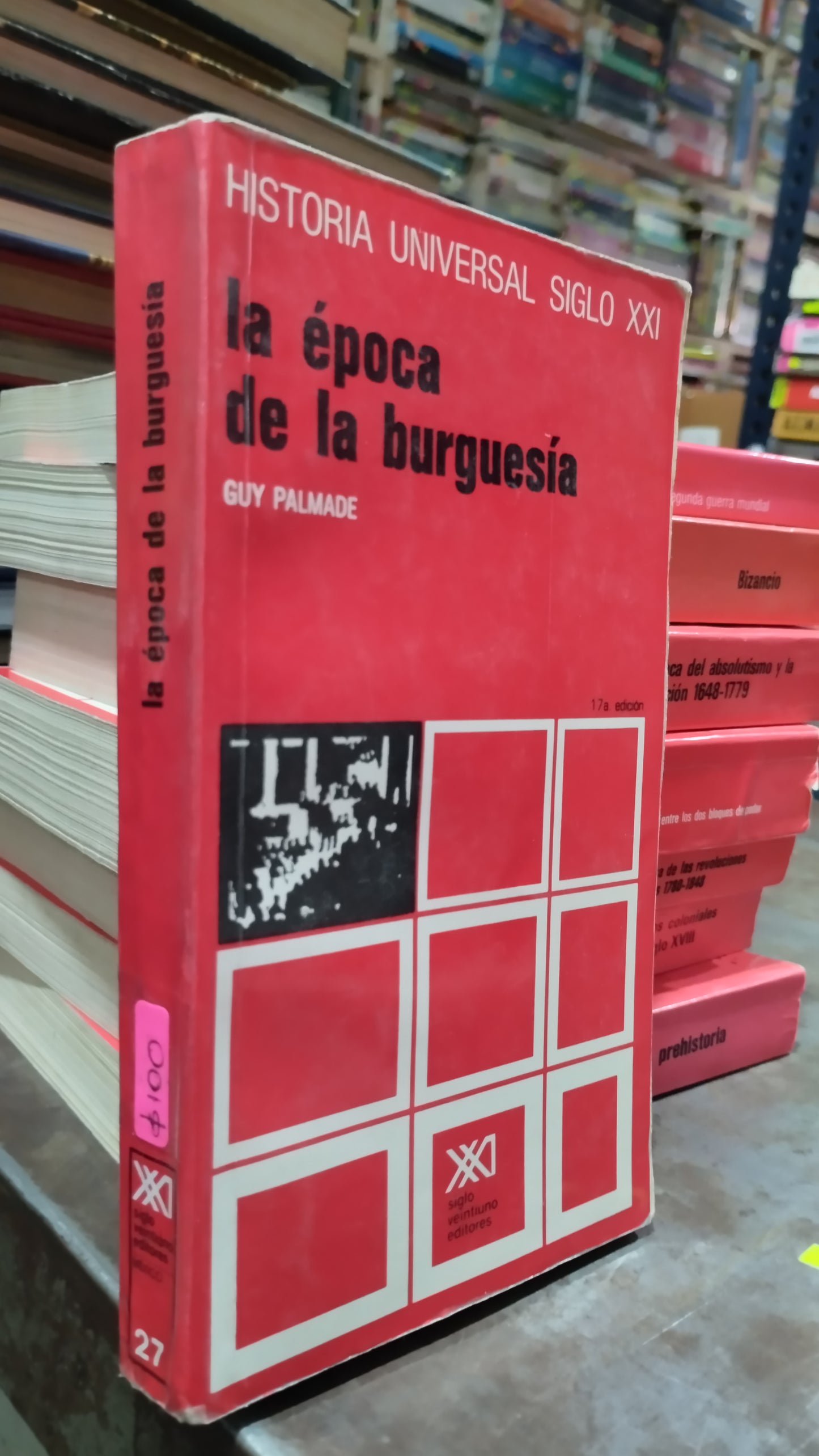 LA EPOCA DE LA BURGUESIA POR GUY PALMADE LIBRO USADO HISTORIA ALDAMA