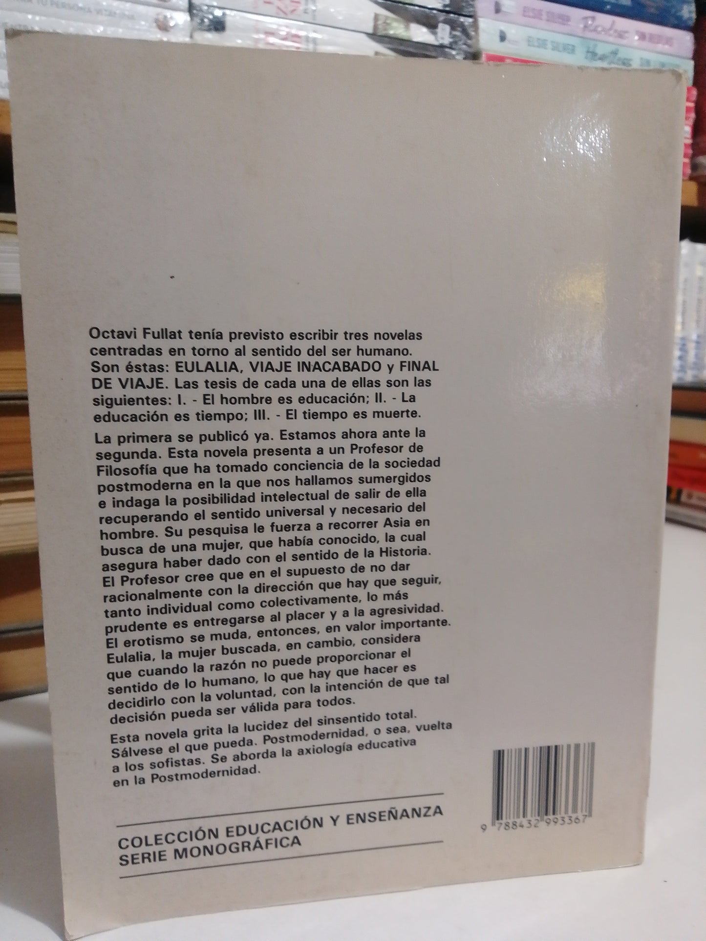 VIAJE INACABADO POR OCTAVI FULLAT USADO NOVELAS JUAREZ