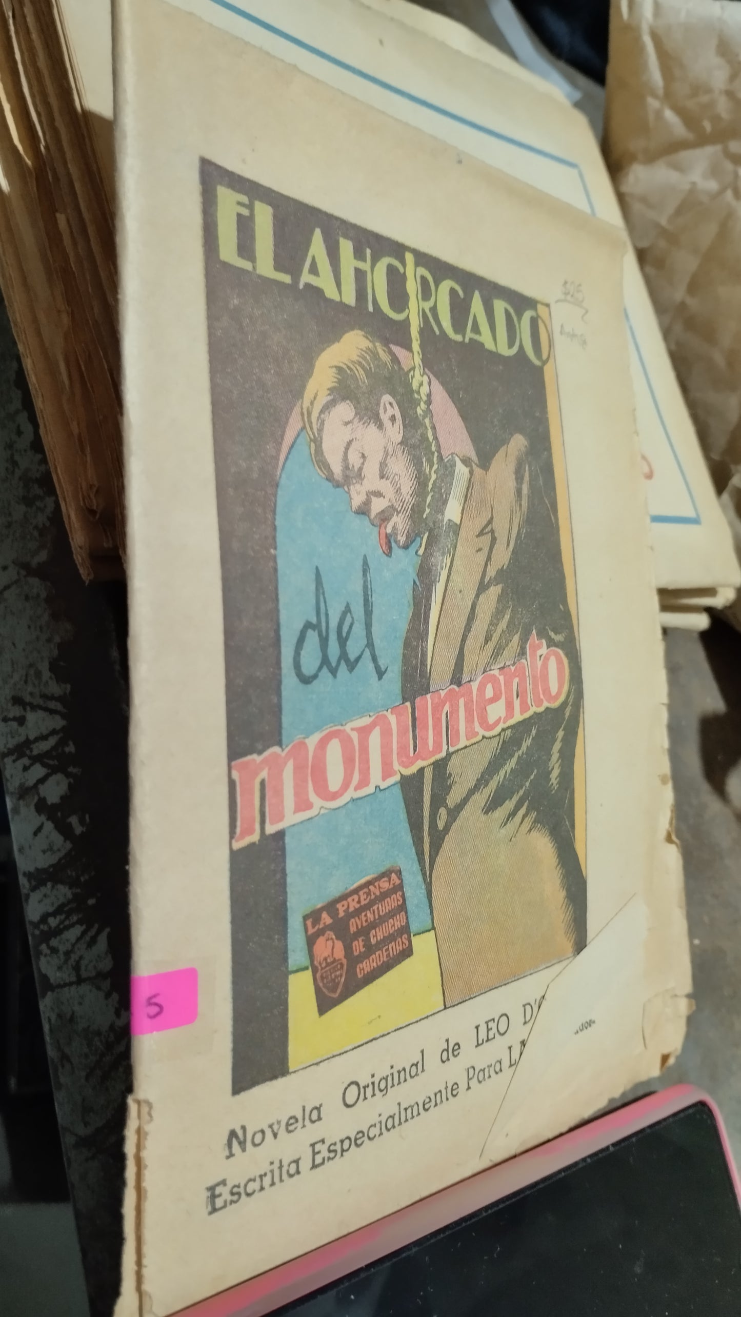 EL AHORCADO DEL MUNUMENTO POR LEO D OLMO LIBRO USADO ANTIGUO ALDAMA