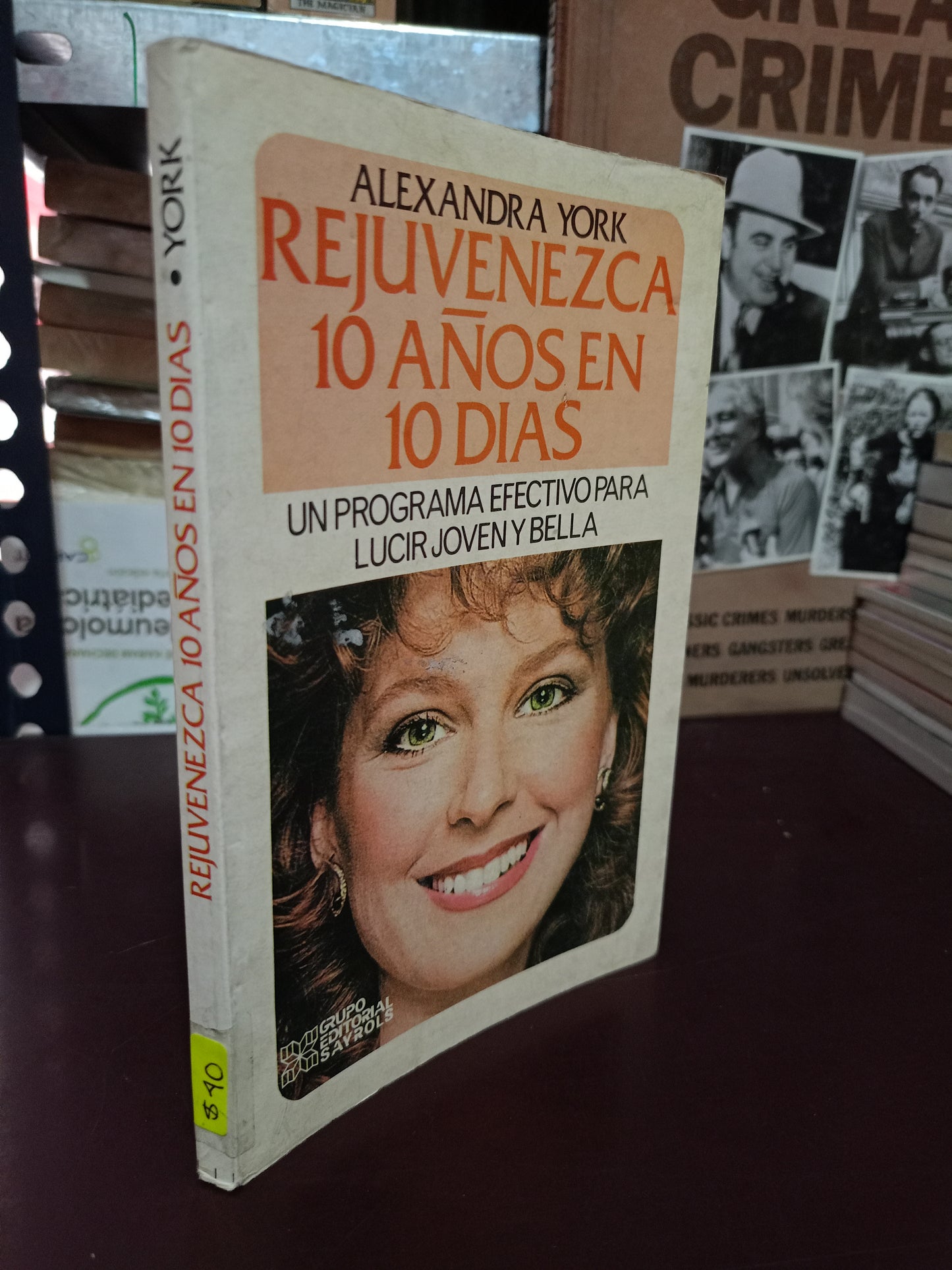 REJUVENEZCA 10 AÑOS EN 10 DÍAS POR ALEXANDRA YORK USADO SUPERACIÓN PERSONAL LITERARIO 305