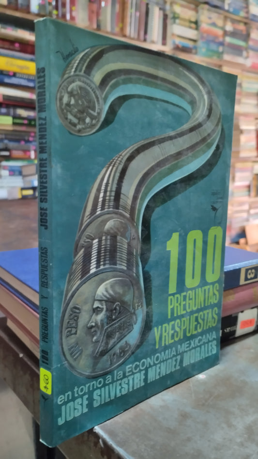 100 PREGUNTAS Y RESPUESTAS POR JOSE SILVESTRE MENDEZ MORALES LIBRO USADO ADMINISTRACION ALDAMA