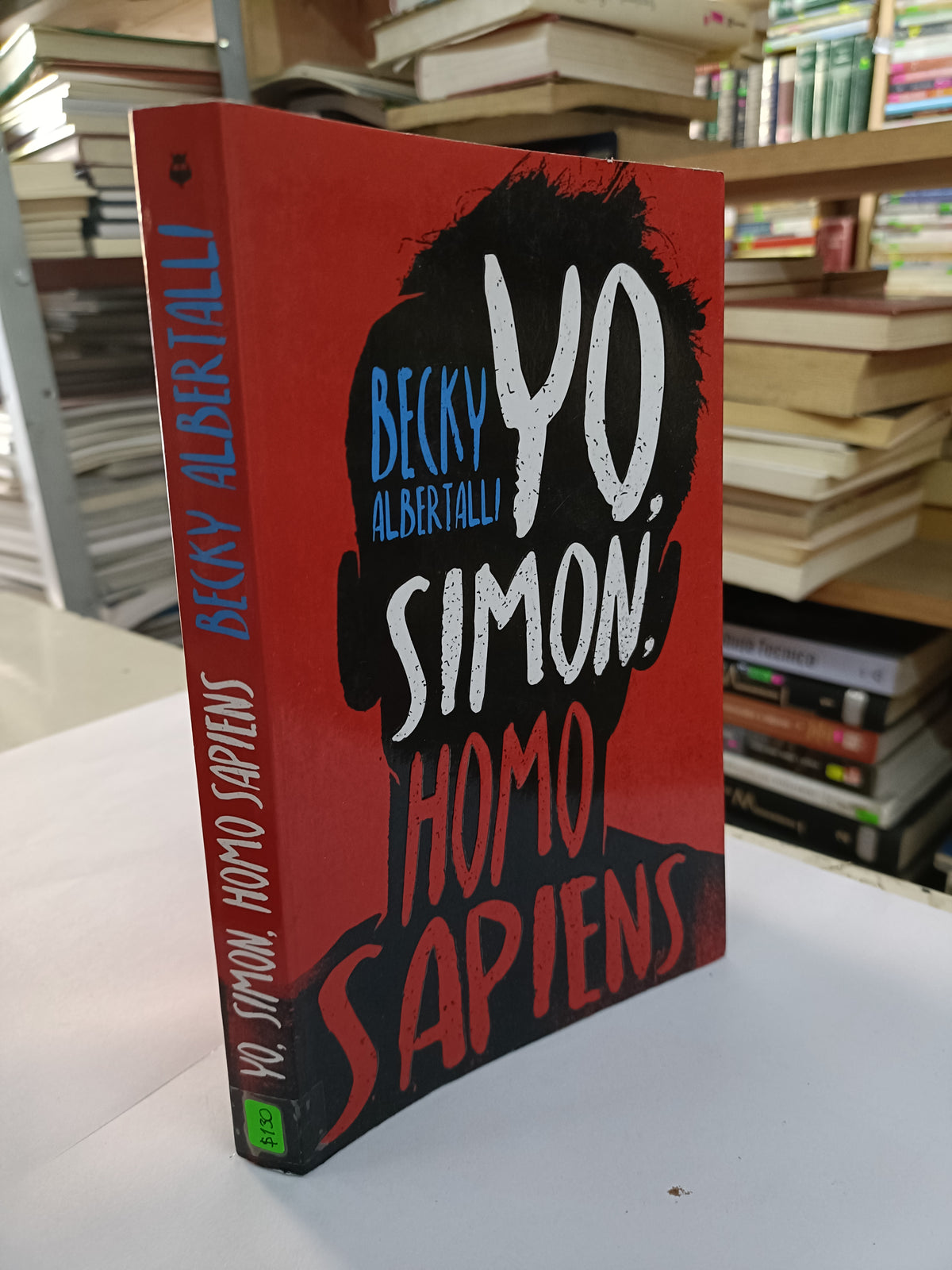 YO, SIMON, HOMO SAPIENS POR BECKY ALBERTALLI USADO NOVELA LITERARIO 207