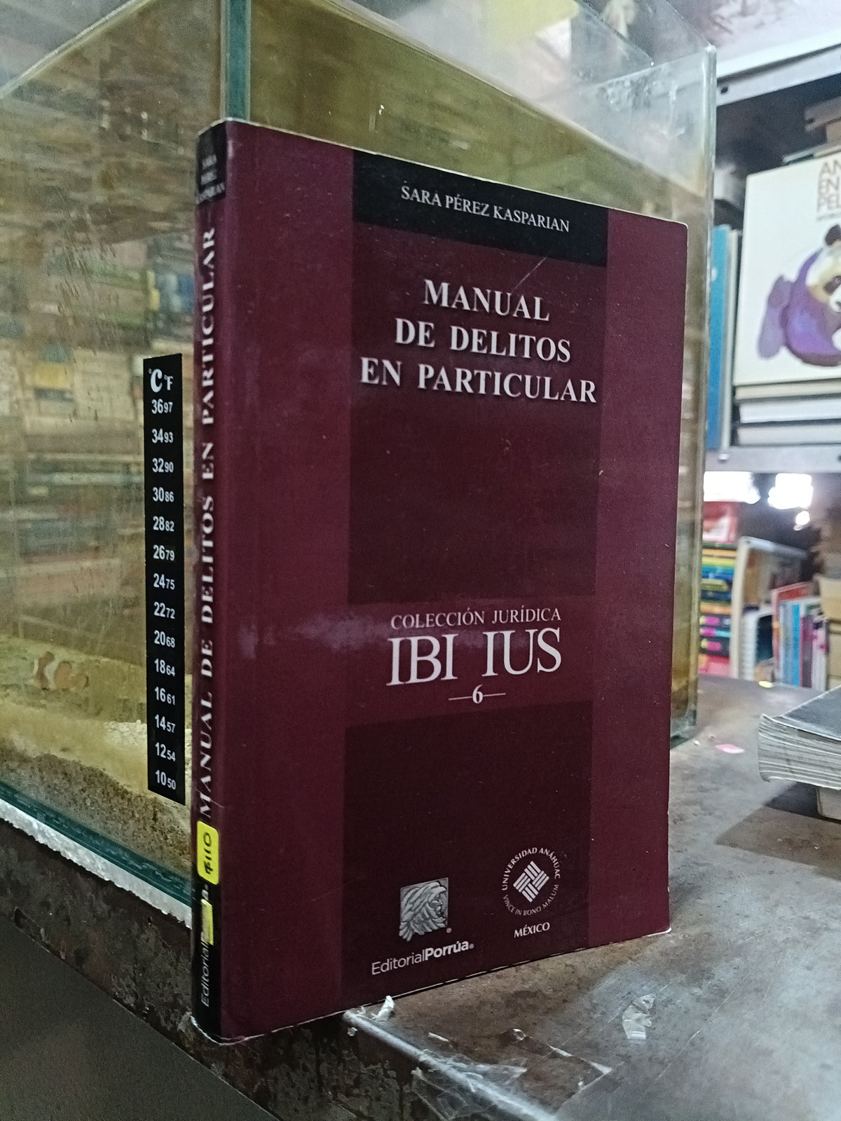 MANUAL DE DELITOS EN PARTICULAR POR SARA PÉREZ KASPARIAN USADO DERECHO ALDAMA
