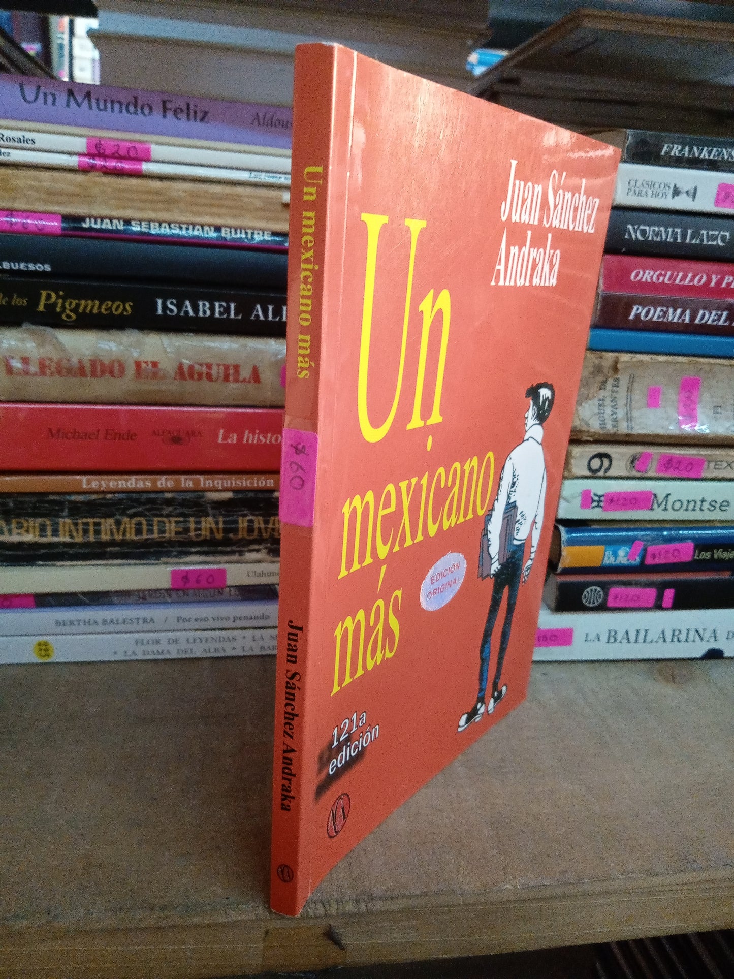 UN MEXICANO MAS POR JUAN SANCHEZ ANDRAKA USADO NOVELA LITERARIO 207
