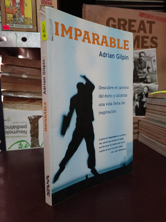IMPARABLE POR ADRIÁN GILPIN USADO SUPERACIÓN PERSONAL LITERARIO 305