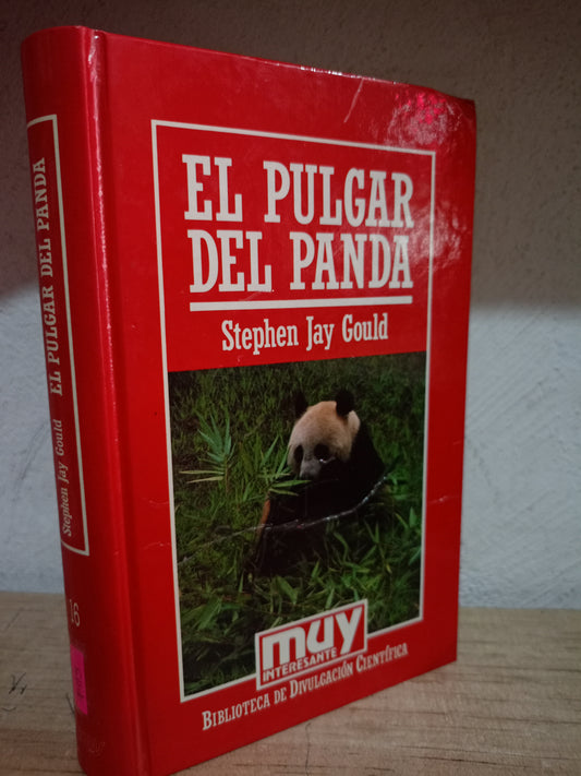 EL PULGAR DEL PANDA POR STEPHEN JAY GOULD USADO CIENCIA LITERARIO 305