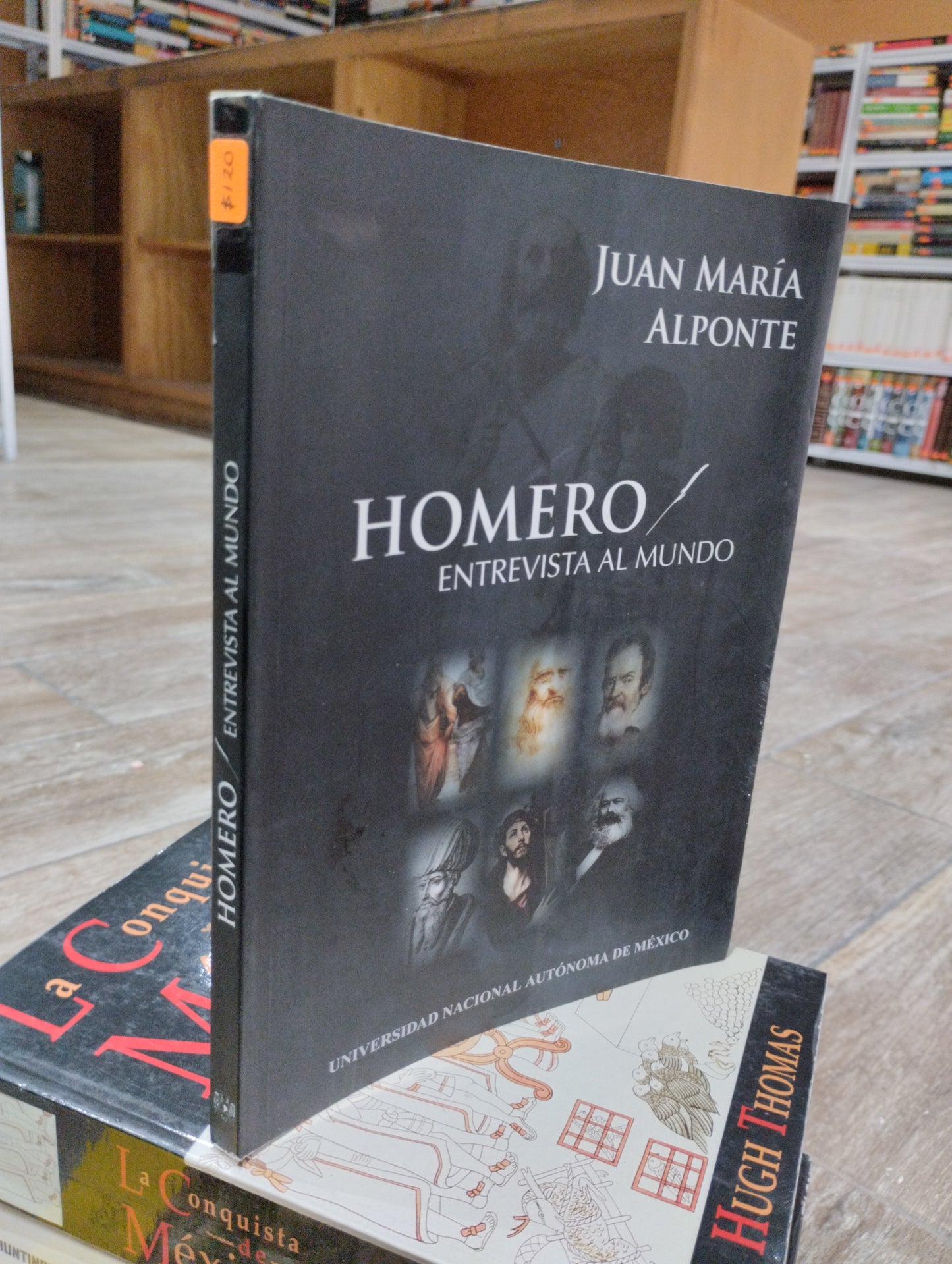 HOMERO ENTREVISTA AL MUNDO POR JUAN MARIA ALPONTE USADO HISTORIA JUAREZ