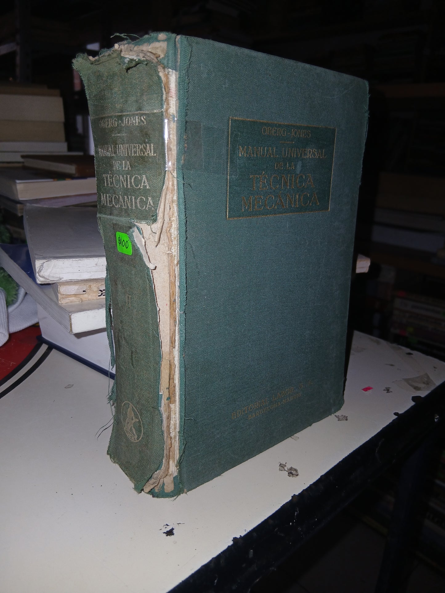 MANUAL UNIVERSAL DE LA TÉCNICA MECÁNICA II POR ERIK OBERG Y F.D. JONES USADO ELECTRÓNICA LITERARIO 207