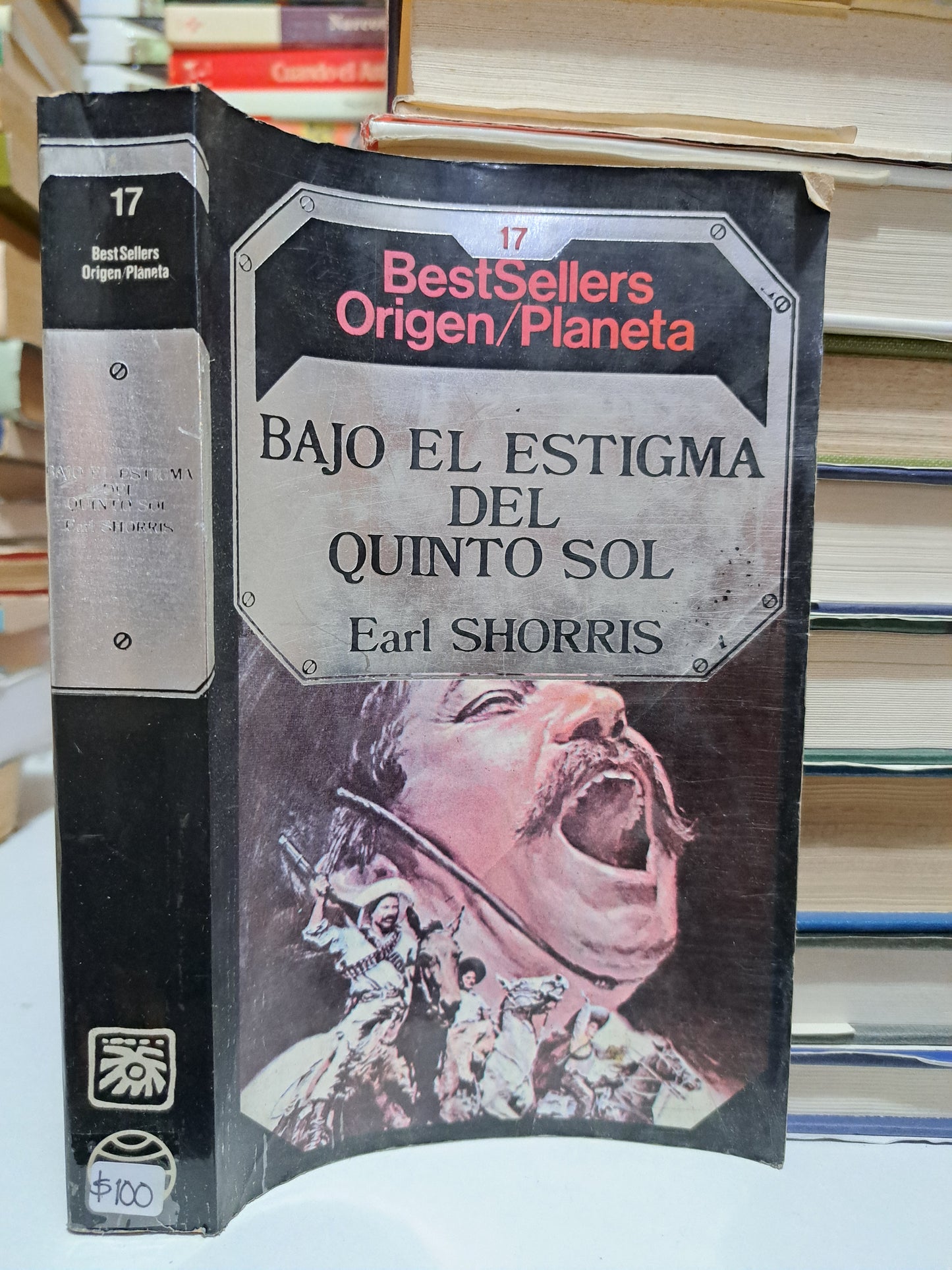 BAJO EL ESTIGMA DEL QUINTO SOL #17 EARL SHORRIS USADO NOVELA JUÁREZ