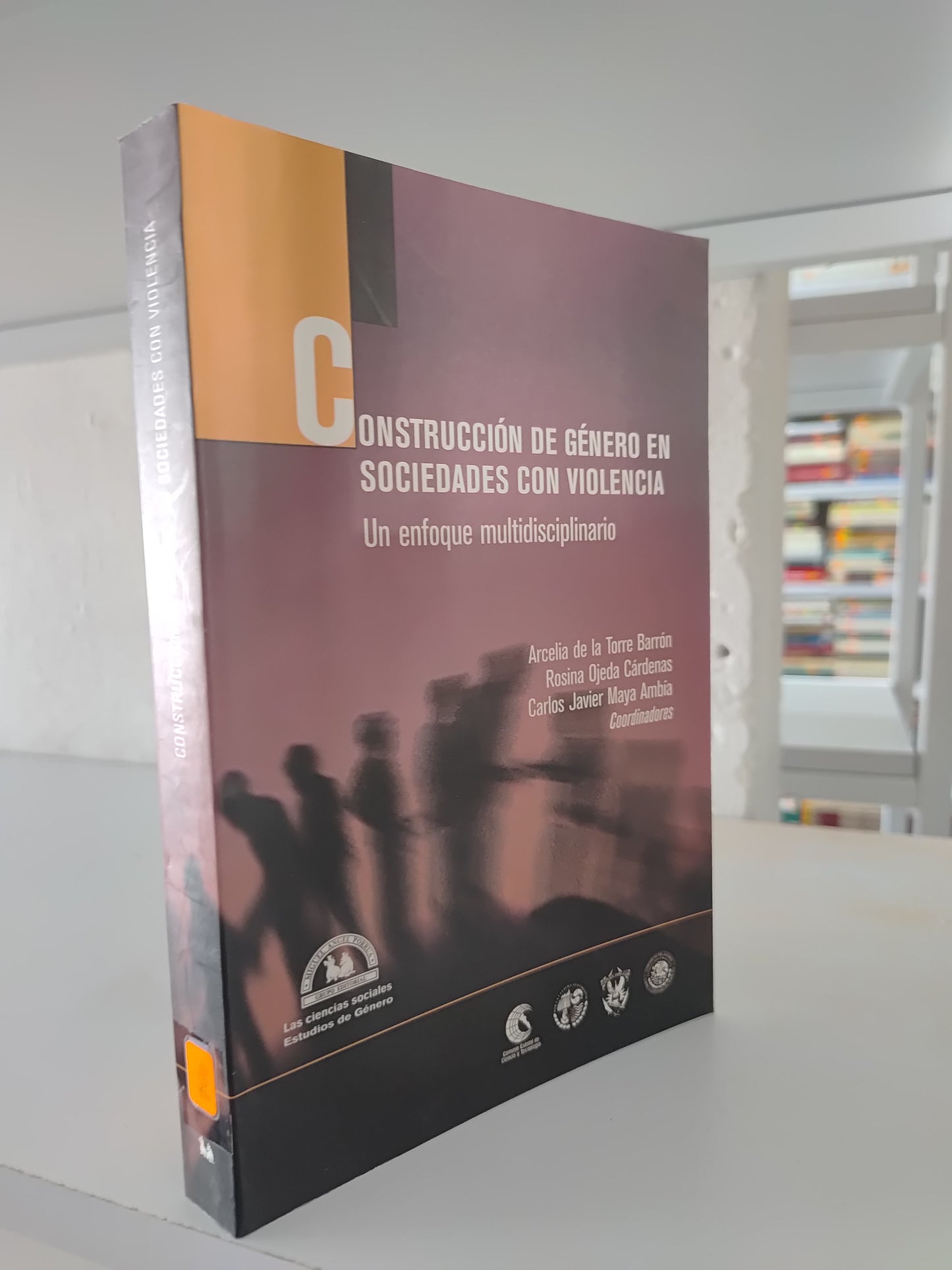 CONSTRUCCION DE GENERO EN SOCIEDADES CON VIOLENCIA USADO SOCIOLOGIA JUAREZ 515