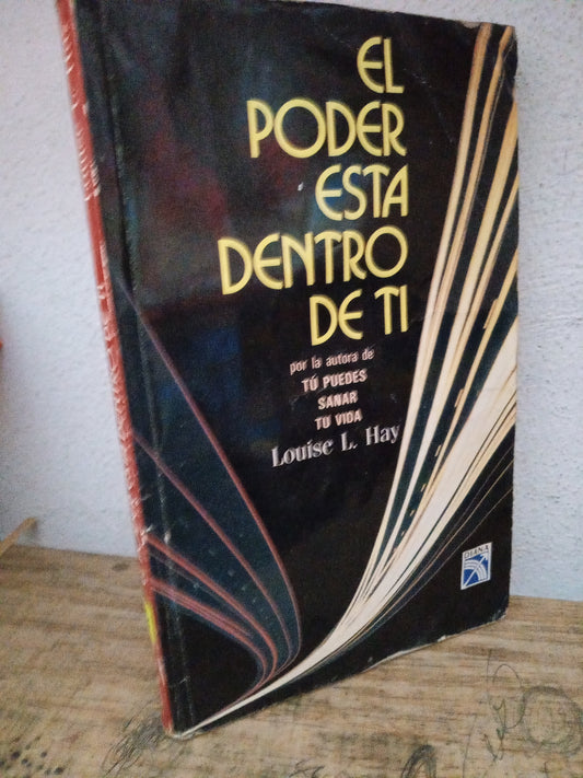 EL PODER ESTA DENTRO DE TI LOUISE L. HAY USADO S.PERSONAL LITERARIO 305