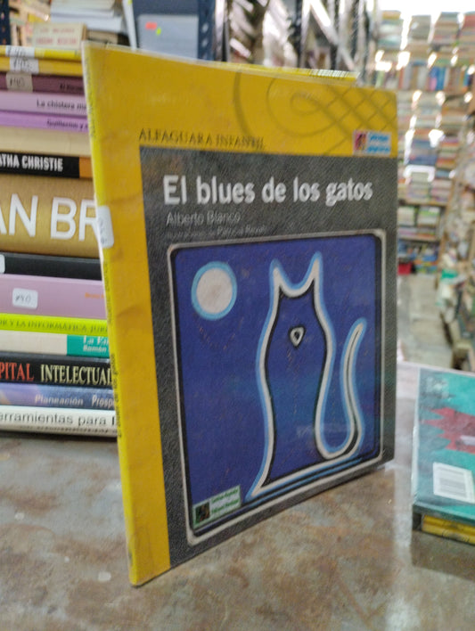 EL BLUES DE LOS GATOS POR ALBERTO BLANCO USADO INFANTIL ALDAMA