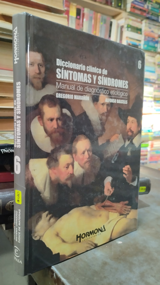DICCIONARIO CLINICO DE SINTOMAS Y SINDROMES 6 POR GREGORIO MARAÑON LIBRO USADO SALUD ALDAMA