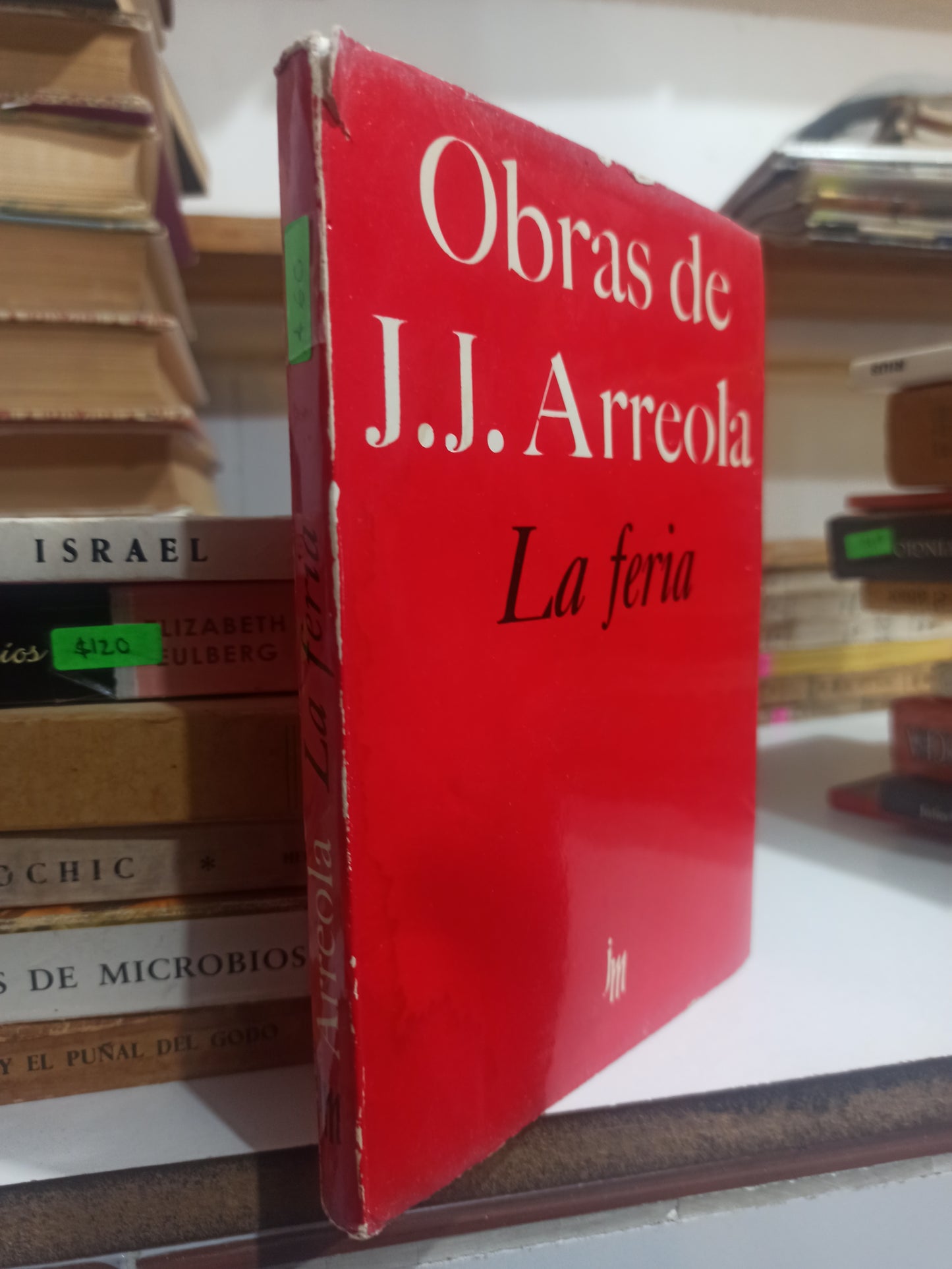 OBRAS DE J. J. ARREOLA LA FERIA USADO NOVELAS JUÁREZ