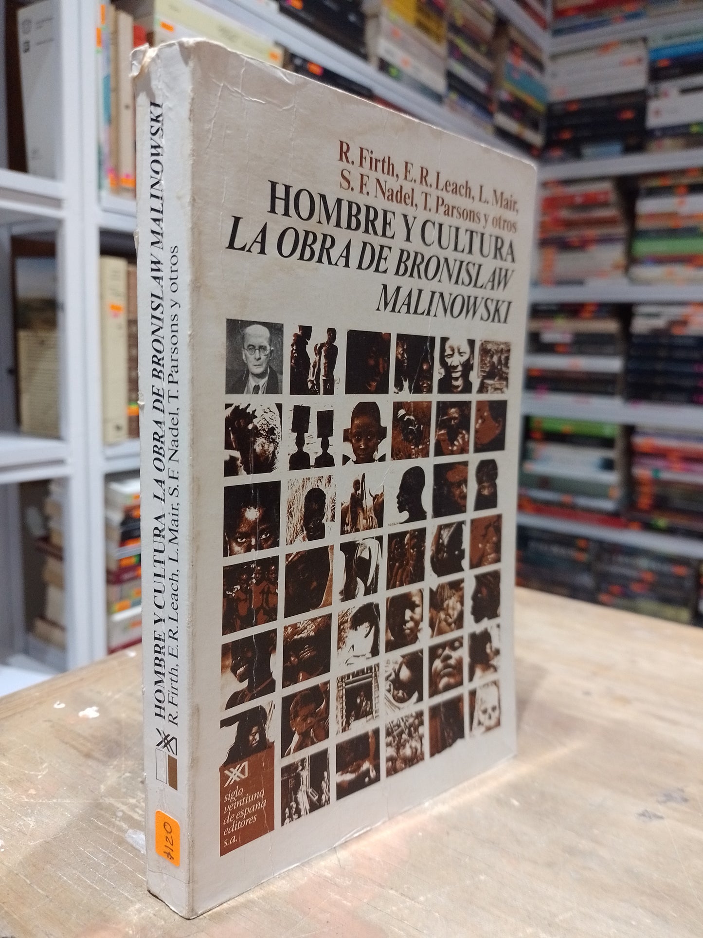 HOMBRE Y CULTURA LA OBRA DE BRONISLAW MALINOWKI POR R FIRTH ER LEACH L MAIR SF NADEL T PARSONS Y OTROS USADO HISTORIA JUAREZ 515