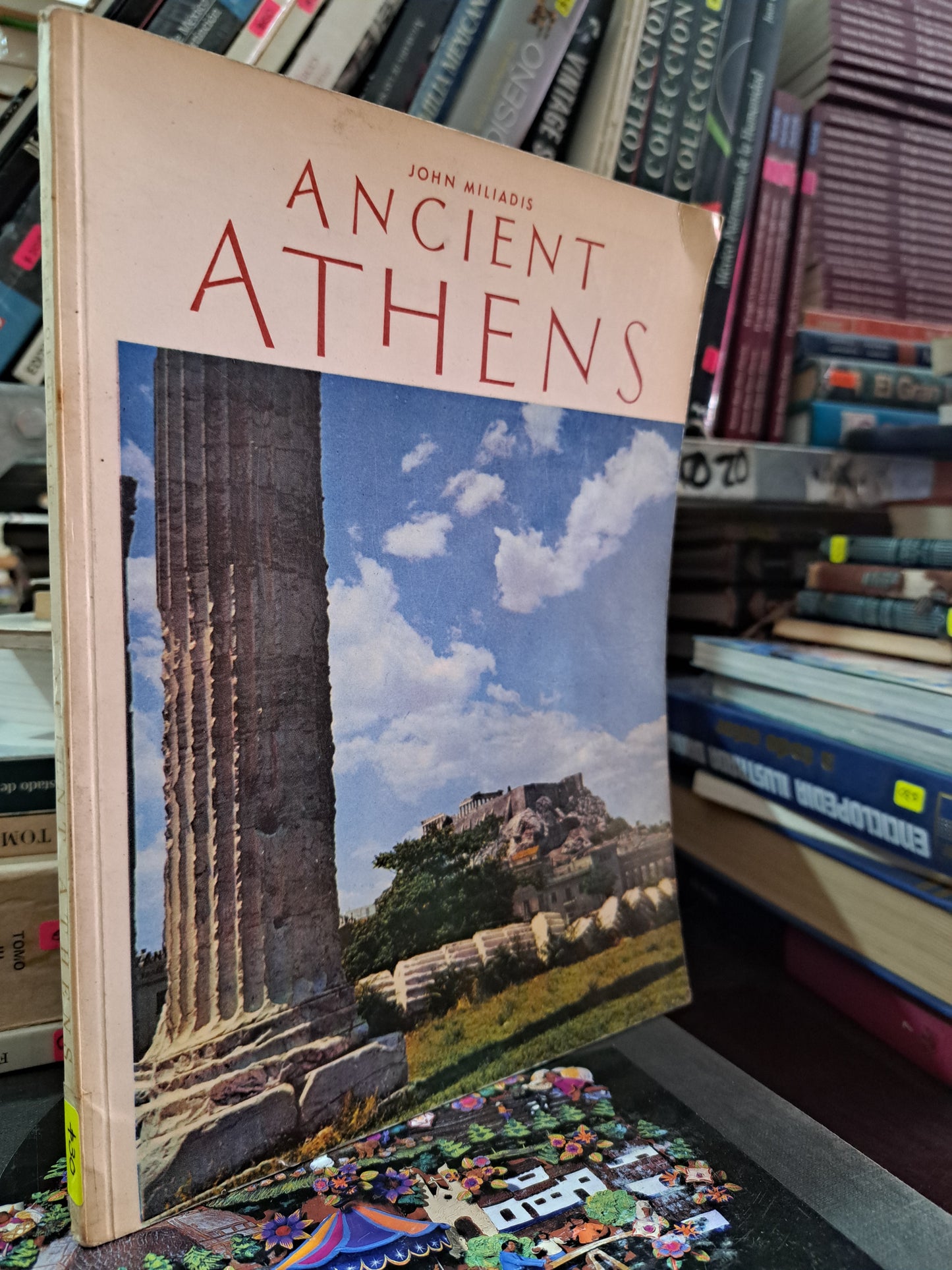 ANCIENT ATHENS JOHN MILIADIS USADO HISTORIA LITERARIO 305