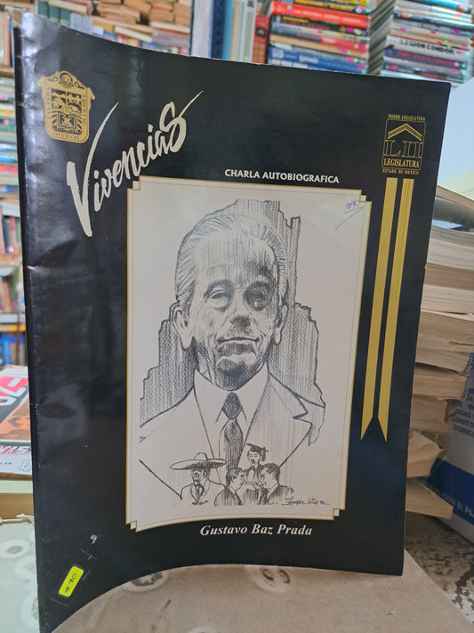 CHARLA AUTOBIOGRAFICA GUSTAVO BAZ PRADA USADO ESTADO DE MÉXICO ALDAMA