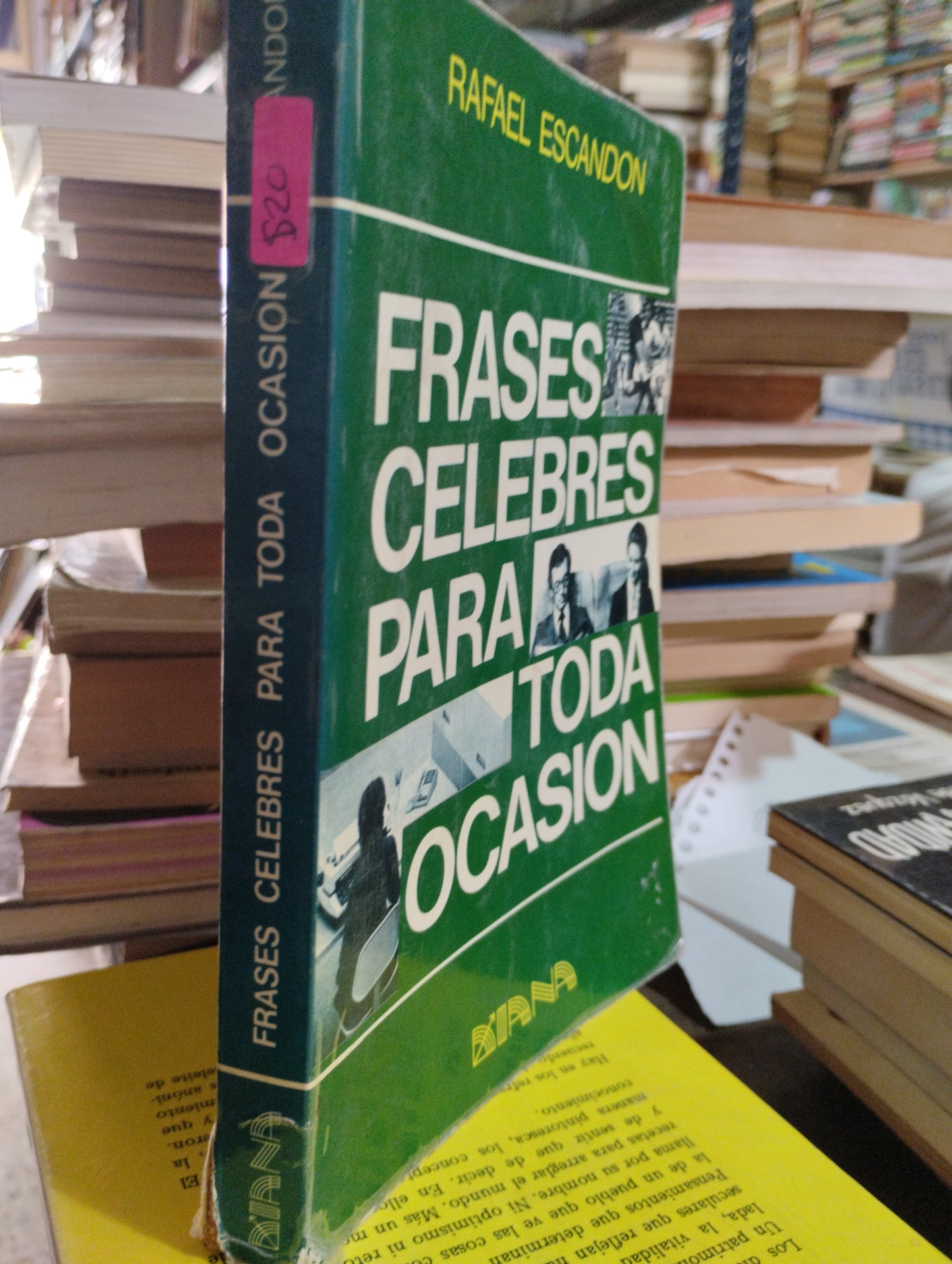 FRASES CELEBRES PARA TODA OCASIÓN POR RAFAEL ESCANDON USADO POESIA ALDAMA