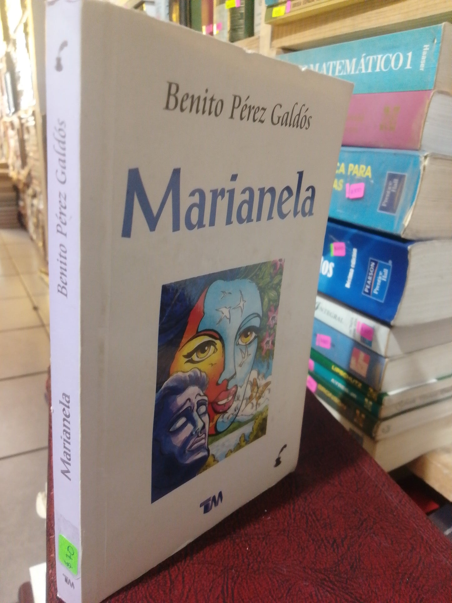 MARIANELA POR BENITO PEREZ GALDOS USADO NOVELA JUAREZ