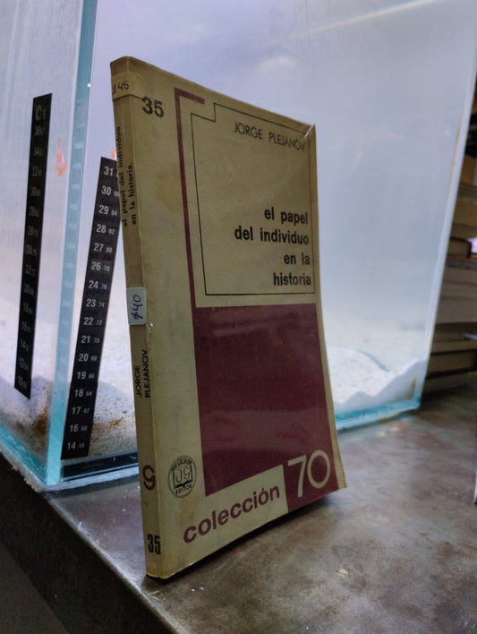 EL PAPEL DEL INDIVIDUO EN LA HISTORIA POR JORGE PLEJANOV USADO HISTORIA ALDAMA