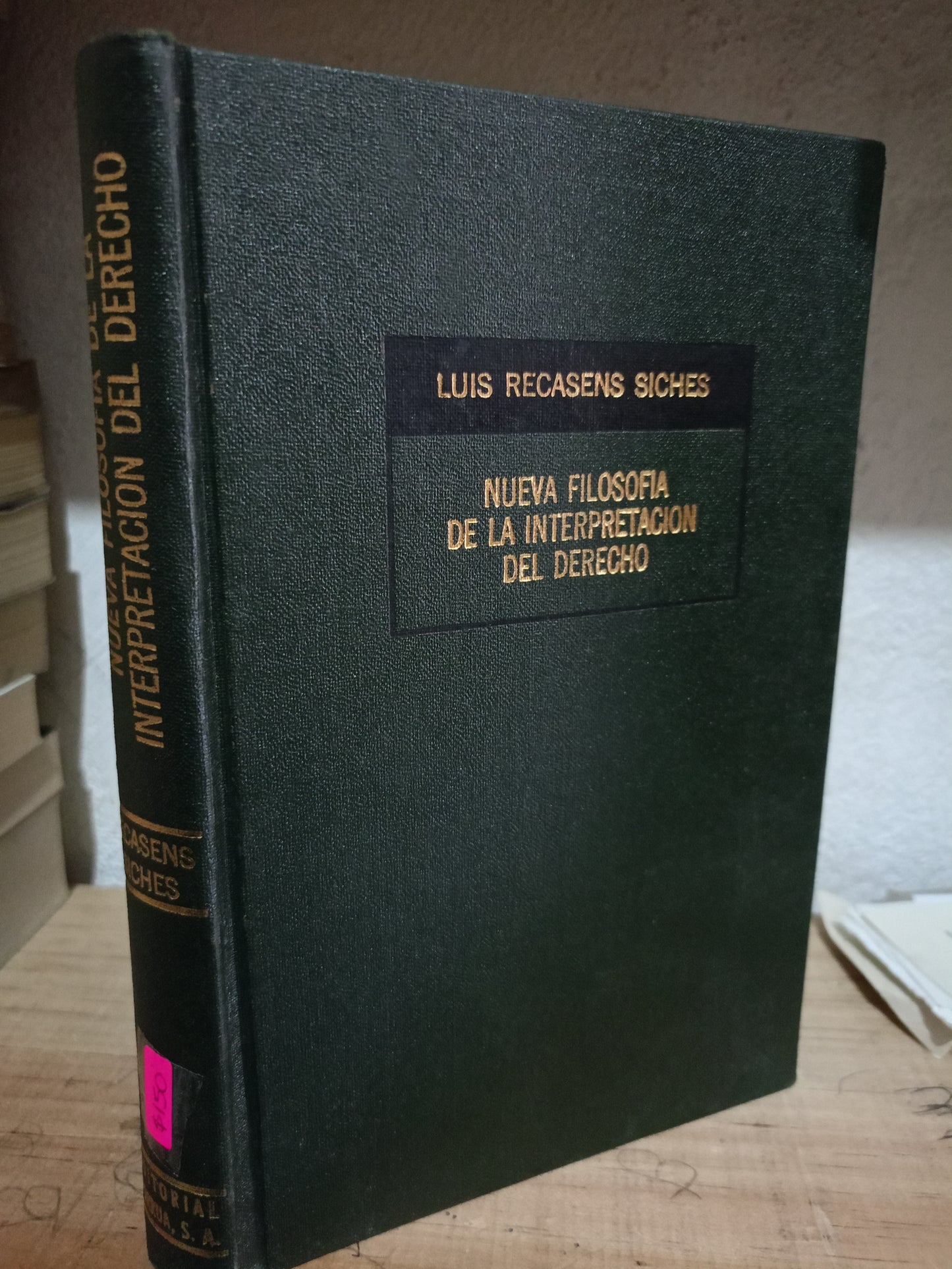 NUEVA FILOSOFIA DE LA INTERPRETACION DEL DERECHO POR LUIS RECASENS SICHES USADO DERECHO LITERARIO 305
