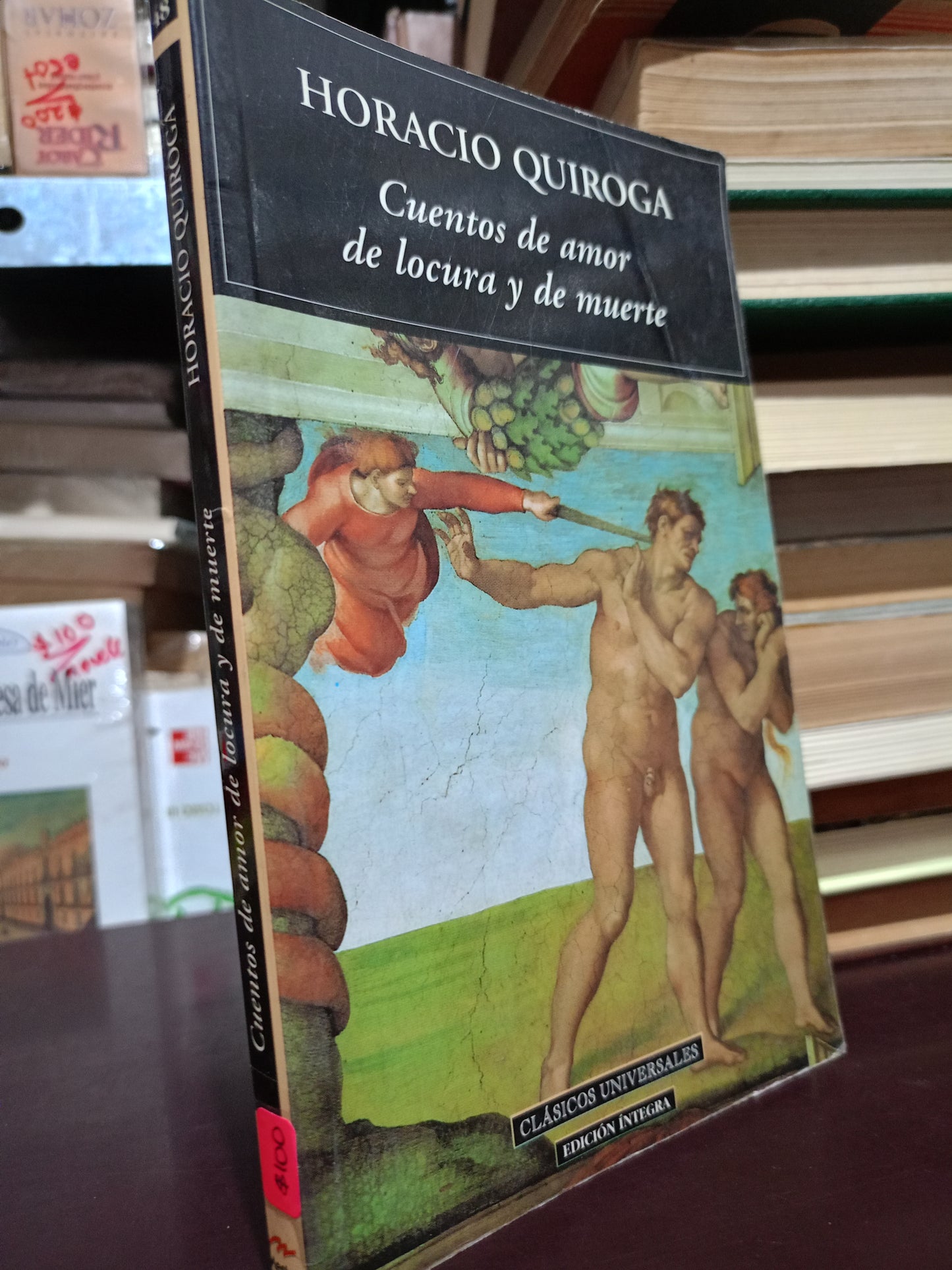 CUENTOS DE AMOR DE LOCURA Y DE MUERTE HORACIO QUIROGA USADO NOVELA LITERARIO 305