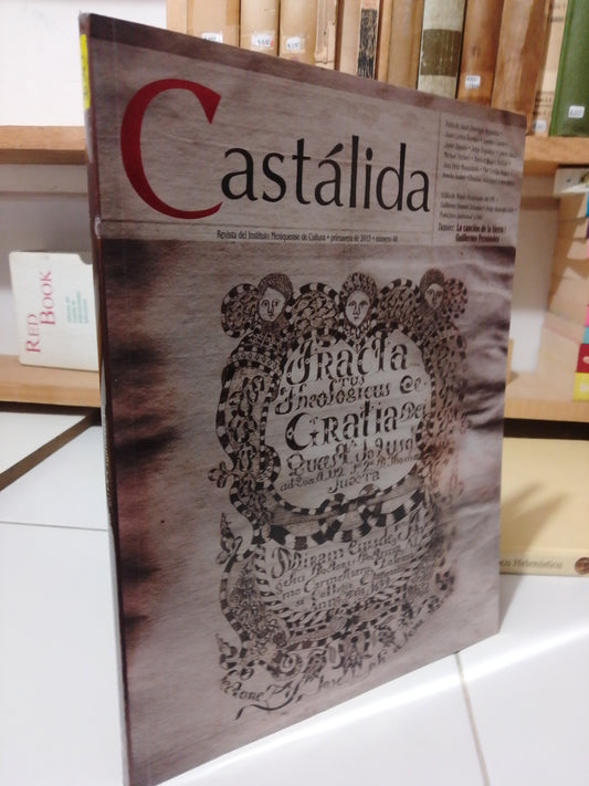 CASTALIDA REVISTA PRIMAVERA 2013 USADO HISTORIA JUAREZ