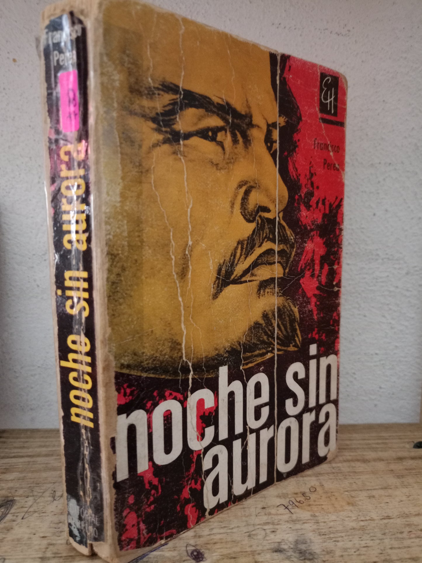 NOCHES SIN AURORA FRANCISCO PEREA USADO NOVELA LITERARIO 305