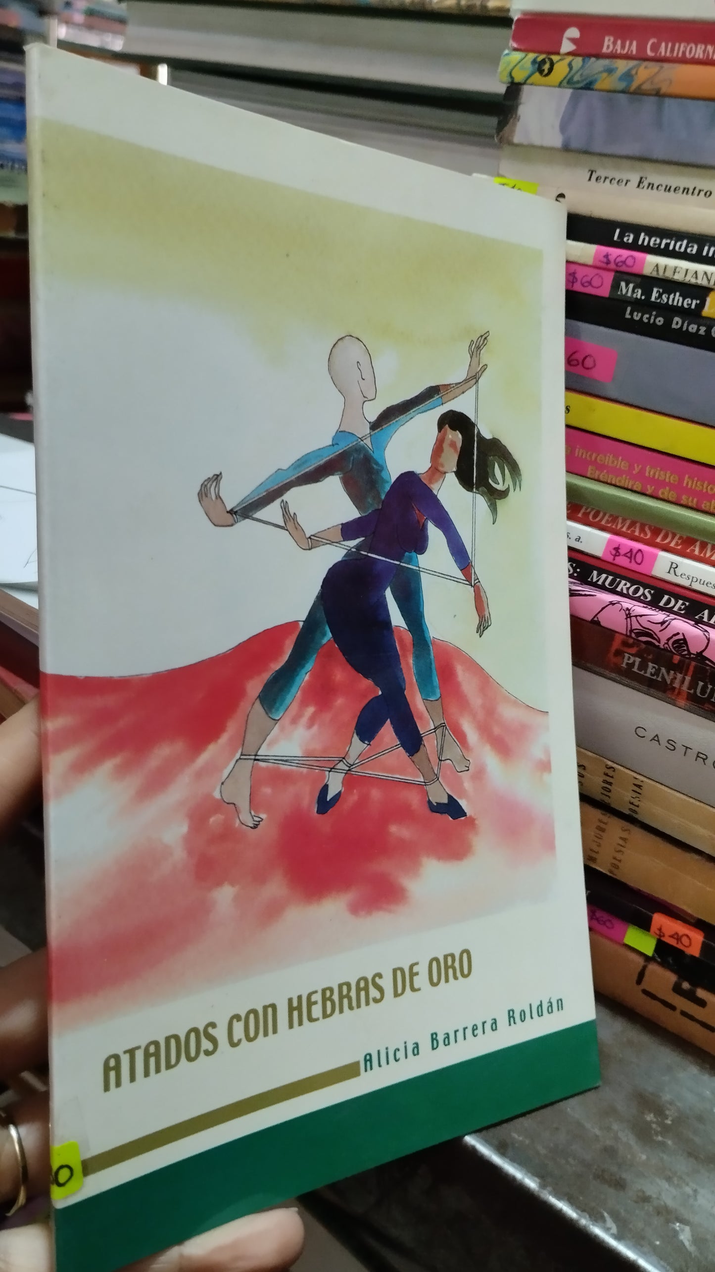 ATADOS CON HEBRAS DE ORO POR ALICIA BARRERA ROLDAN LIBRO USADO POESIA ALDAMA