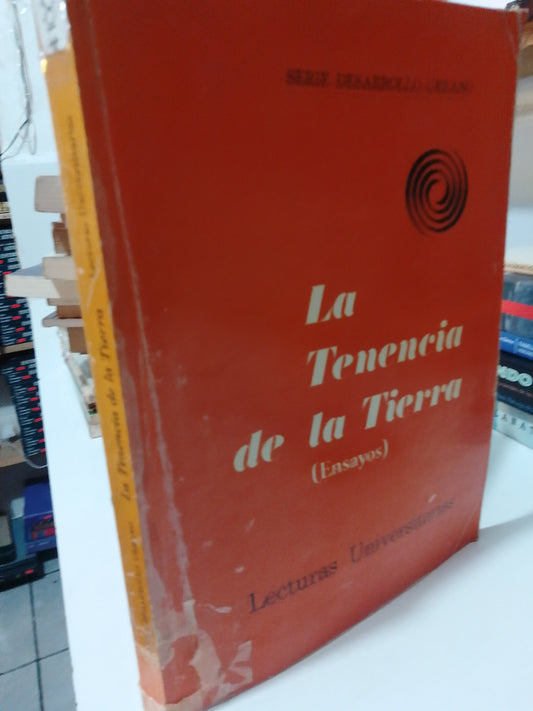LA TENENCIA DE LA TIERRA ENSAYOS USADO HISTORIA JUAREZ