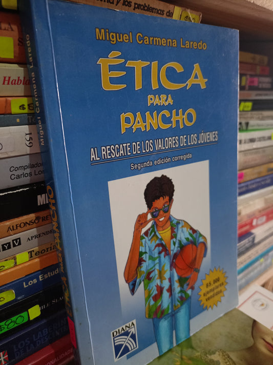 ETICA PARA PANCHO POR MIGUEL CARMENA LAREDO USADO S.PERSONAL LITERARIO 305