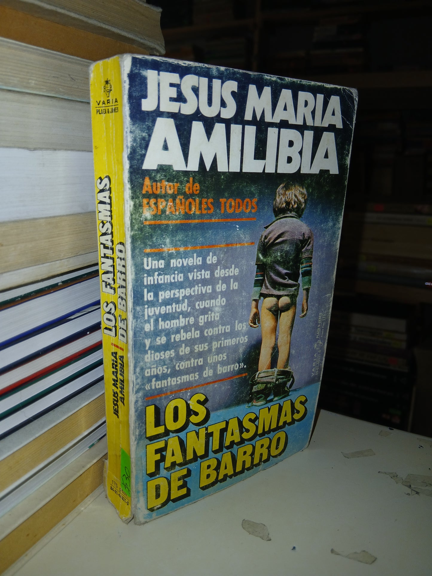 LOS FANTASMAS DE BARRO POR JESÚS MARÍA AMILIBIA USADO NOVELA LITERARIO 207