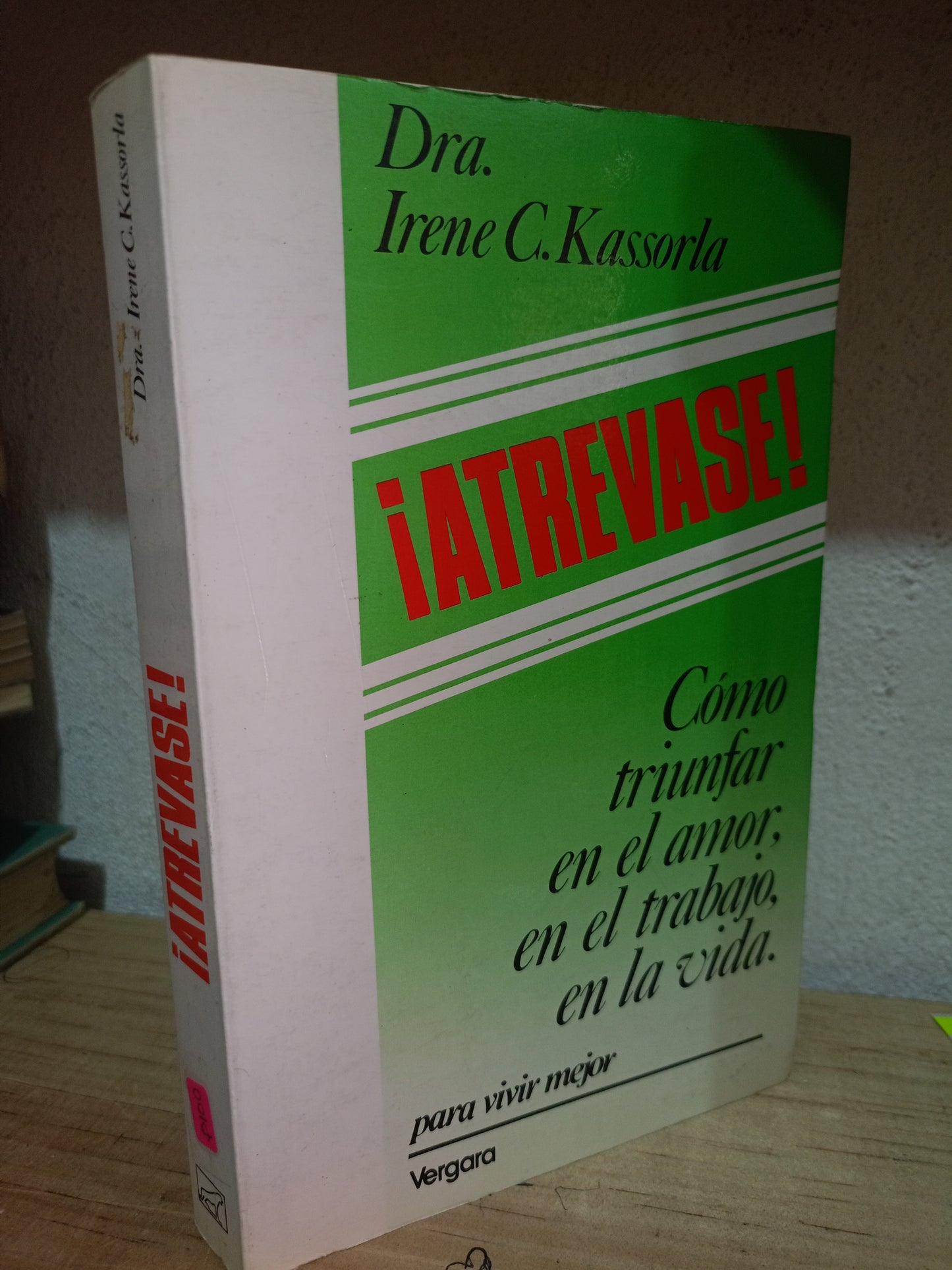 ATREVASE POR IRENE C. KASSORLA USADO S.PERSONAL LITERARIO 305