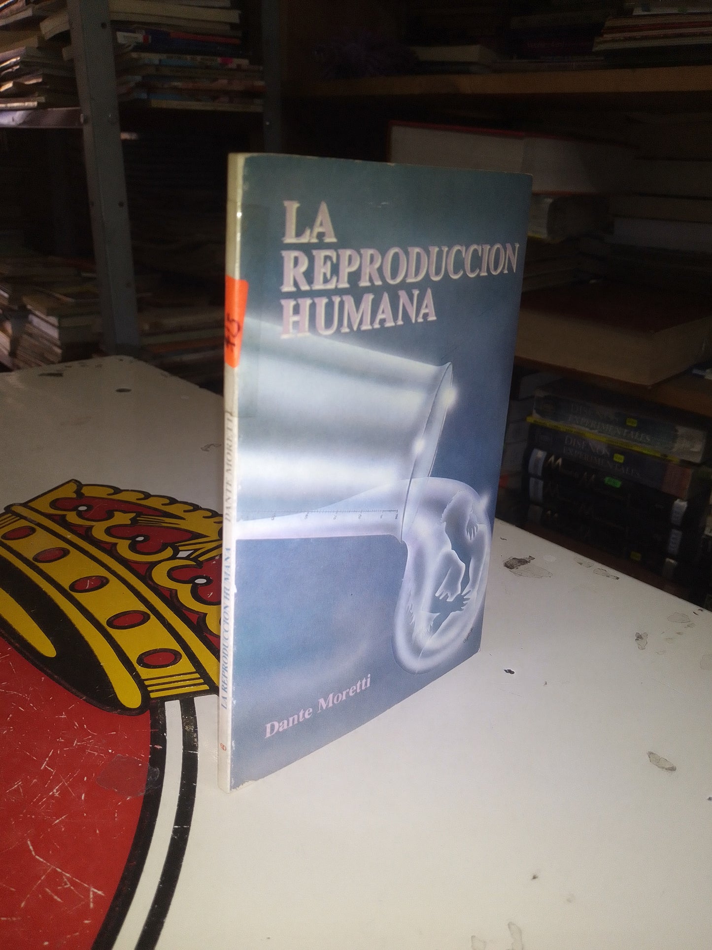 LA REPRODUCCIÓN HUMANA POR DANTE MORETTI USADO MEDICINA LITERARIO 207