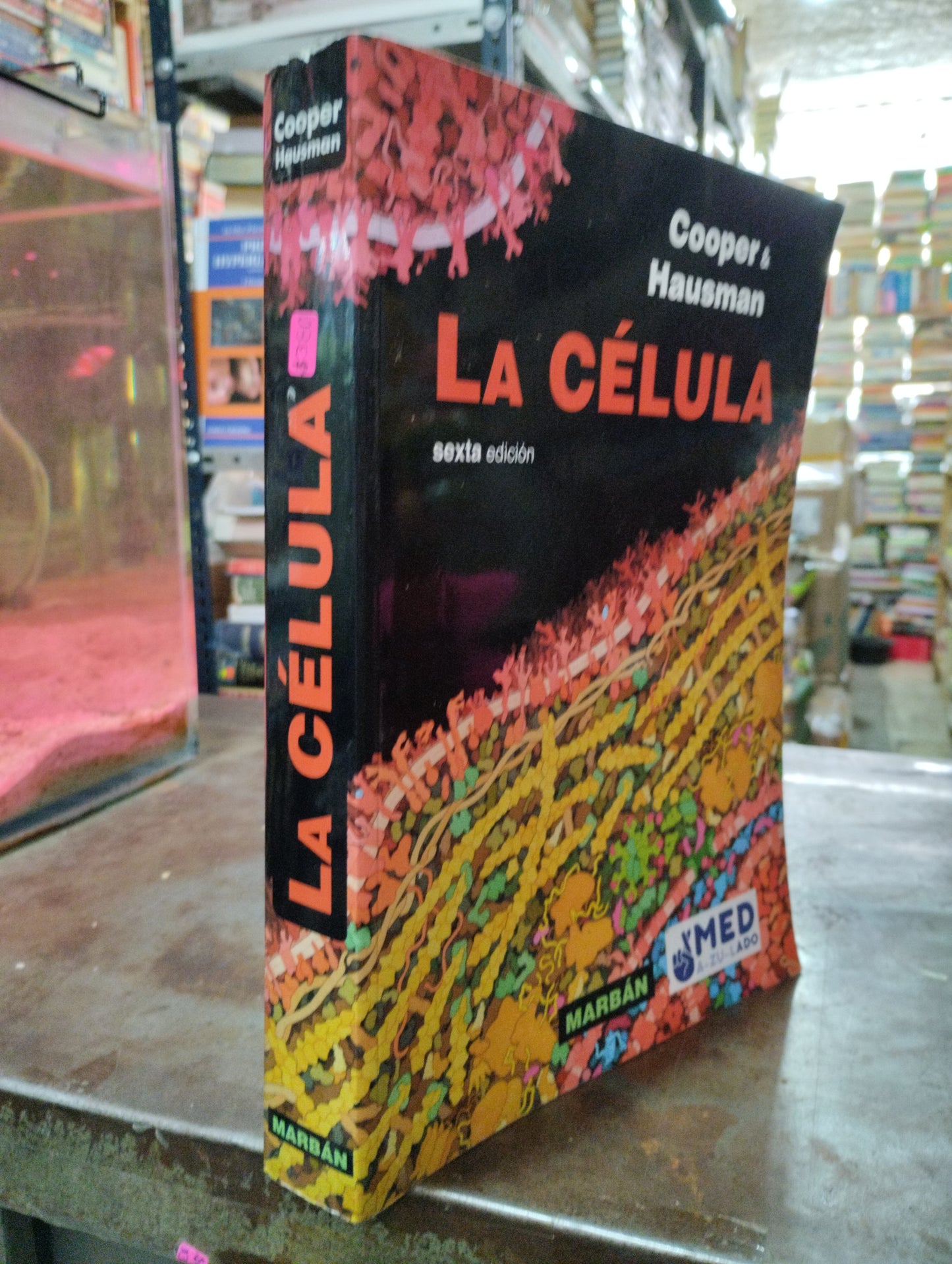 LA CELULA POR COOPER & HAUSMAN SEXTA EDICION USADO BIOLOGIA ALDAMA