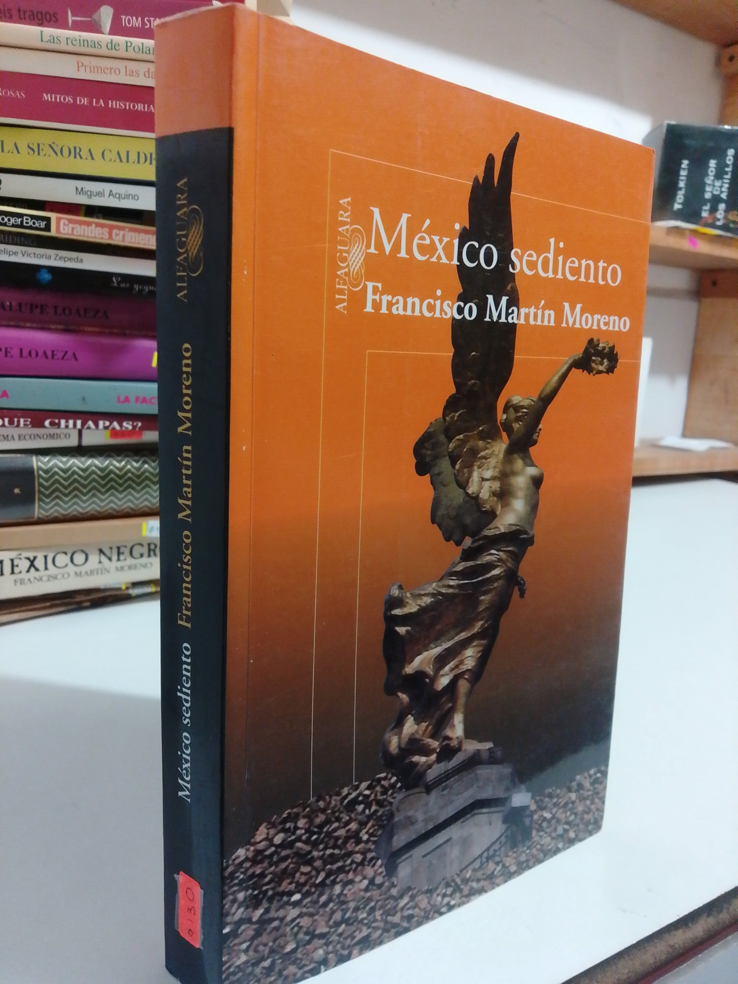 MEXICO SEDIENTO POR FRANCISCO MARTIN MORENO USADO POLÍTICA JUÁREZ